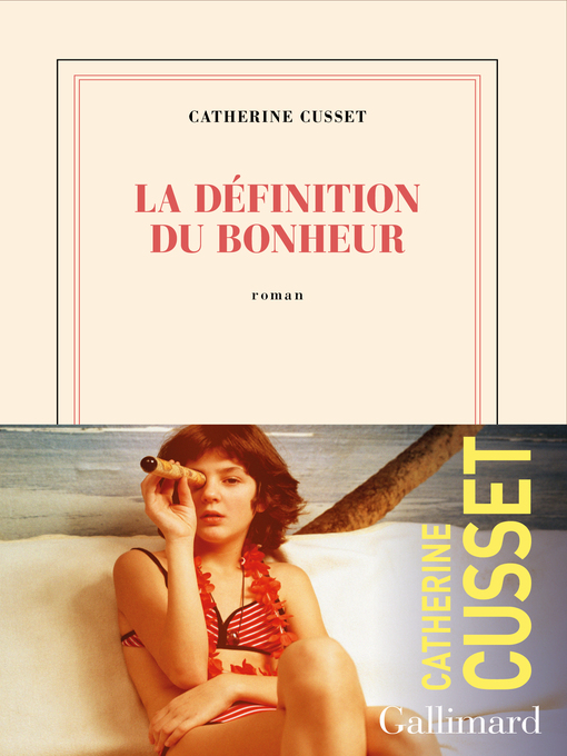 Cover image for La définition du bonheur